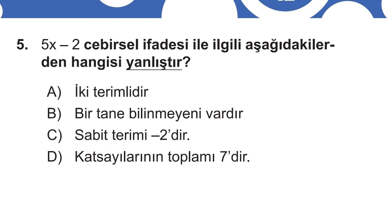 7.SINIF MATEMATİK / Cebirsel İfadeler Soru Çözümleri -2
