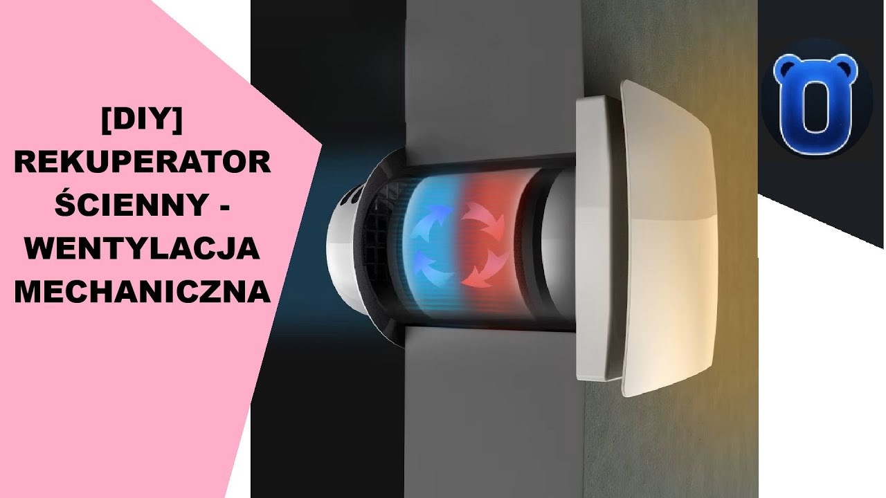 [DIY] Rekuperator ścienny, wentylacja mechaniczna - zrób to sam