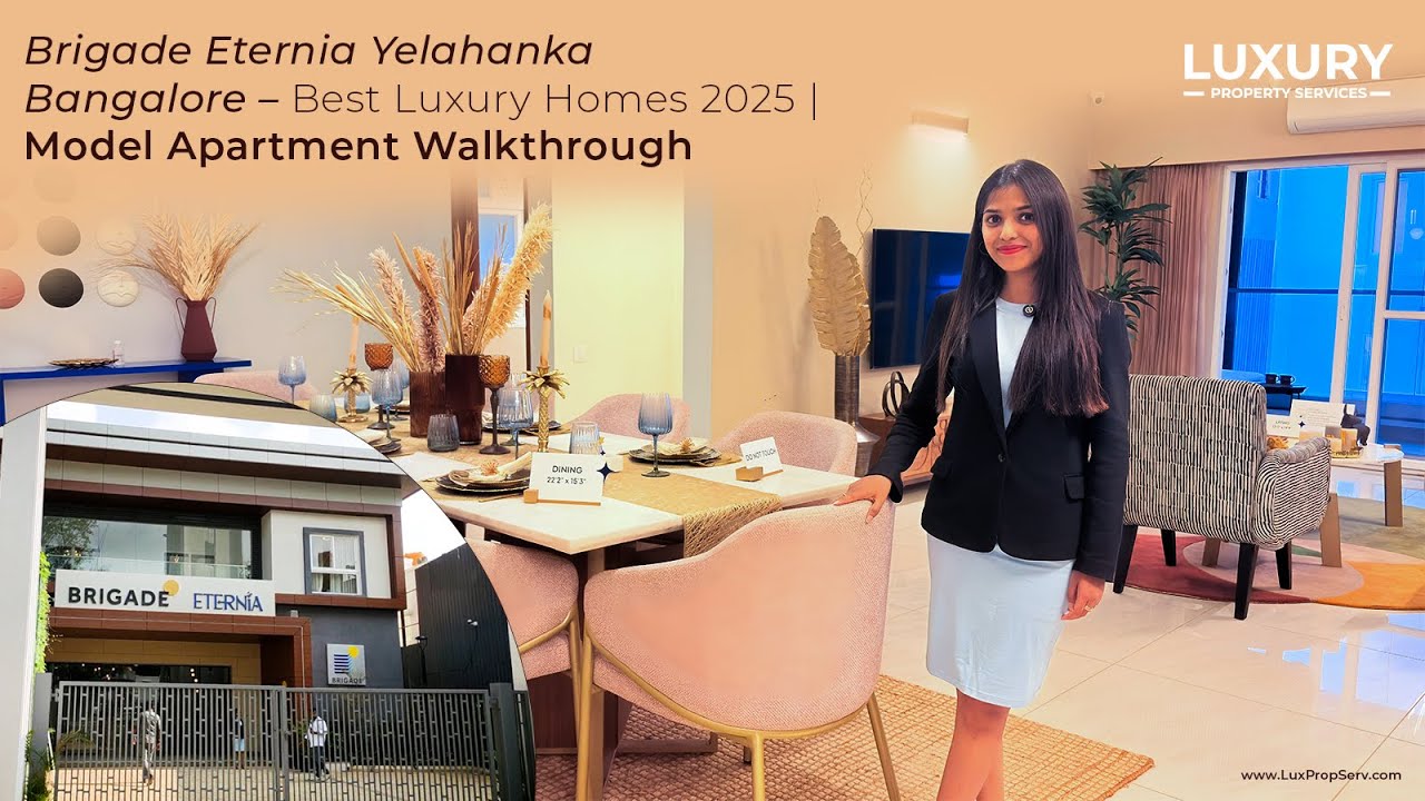 🏡Brigade Eternia Yelahanka Bangalore – Best Luxury Homes 2025 | Model Apartment Walkthrough