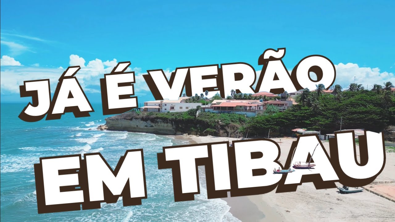 Início de Verão 2023 e Festas de Final de Ano na Praia de Tibau-RN