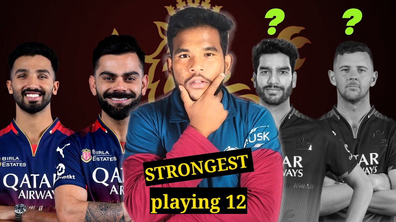 Strongest playing 12 of rcb | rcb playing 11 of rcb 