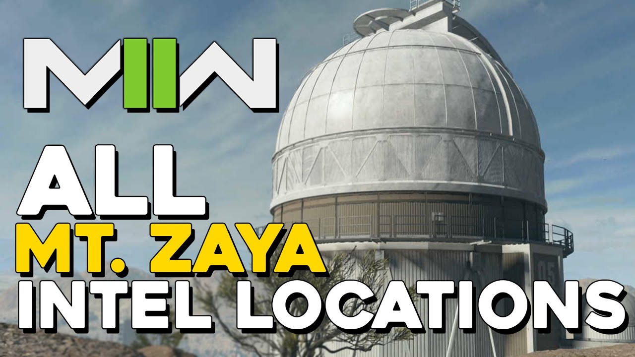 Call Of Duty 2022 Modern Warfare 2 All Mt  Zaya Intel Locations