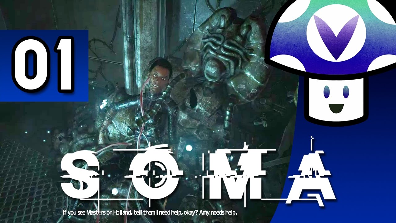 [Vinesauce] Vinny - SOMA (part 1)