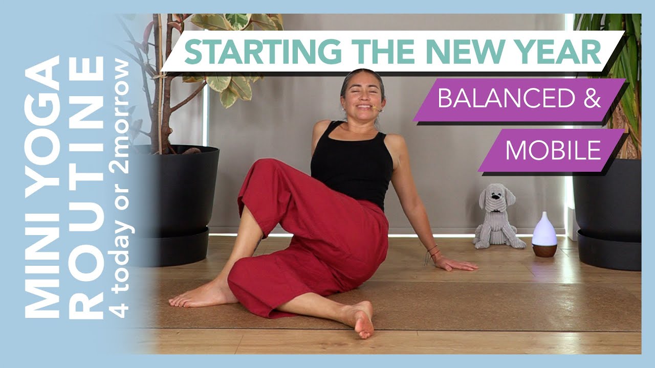 Mini Yoga Routine 4 Today or 2morrow - #38 - Starting the New Year