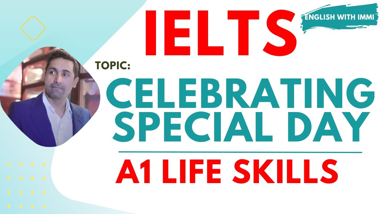 Special day | IELTS A1 life skills | question & answer on celebrating special day