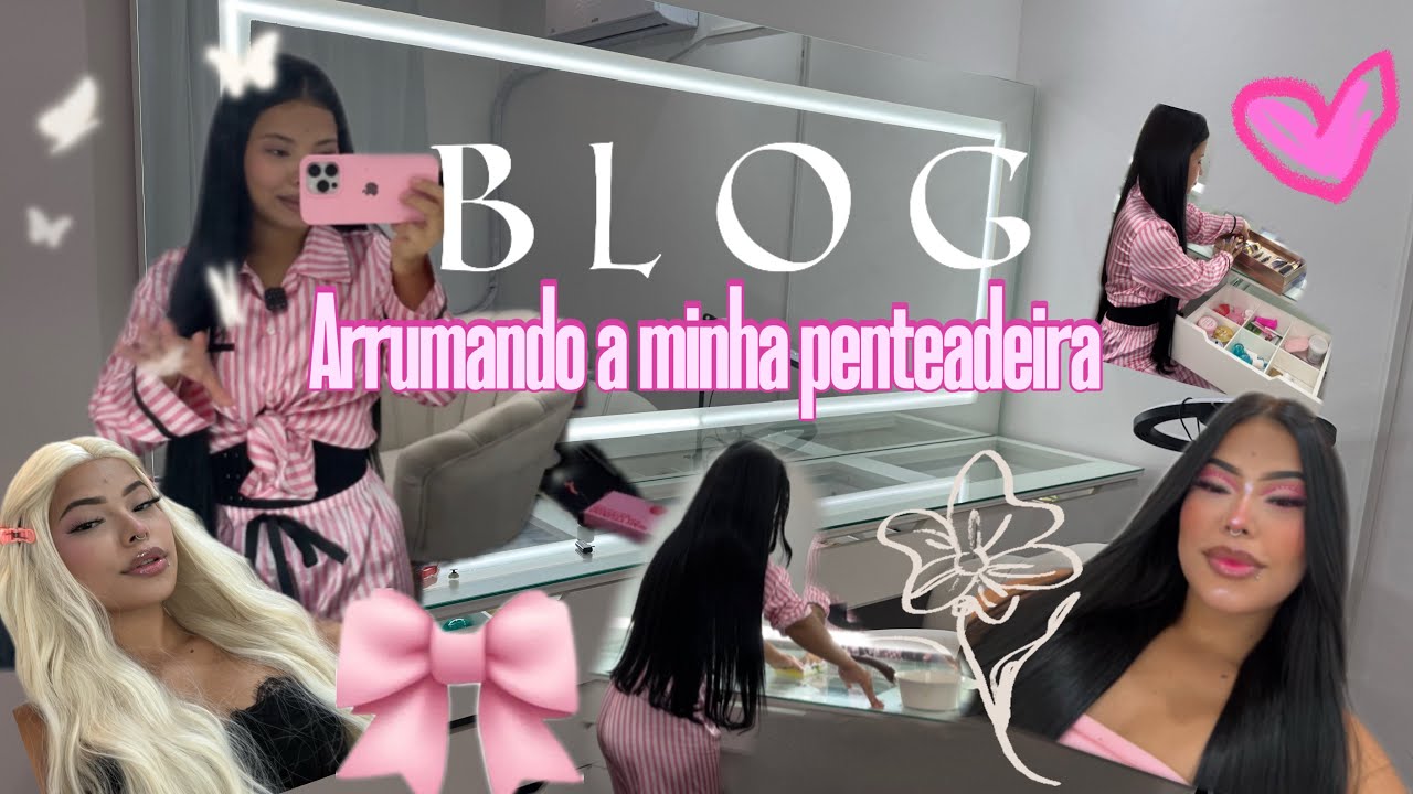 Arrumando a minha penteadeira🌸🩷