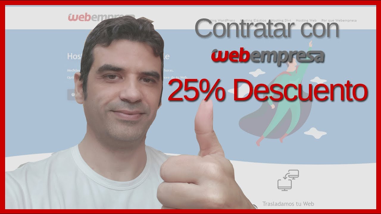 💥💥 SUPER DESCUENTO WEBEMPRESA del 25% - Cupón Descuento 💥💥 - Cómo contratar hosting Webempresa