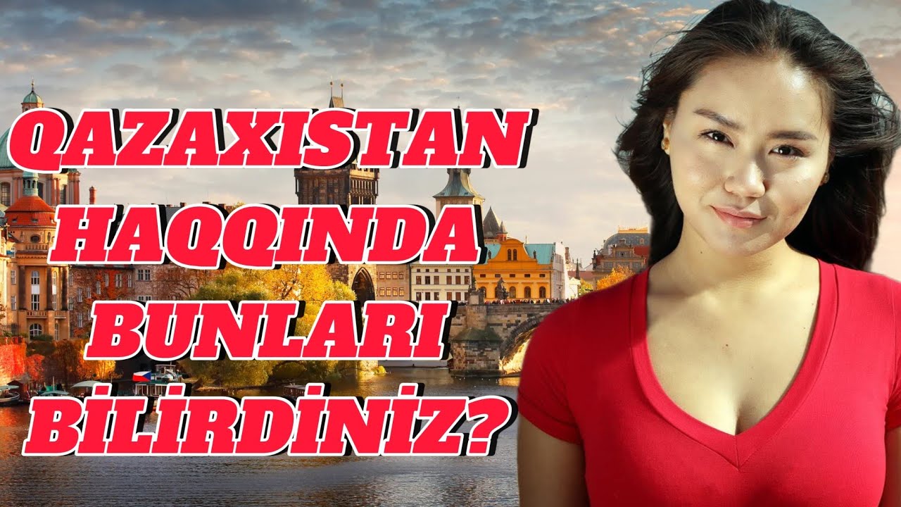 Qazaxıstanda həyat necədir? Reallıq gözlədiyindən fərqlidir!