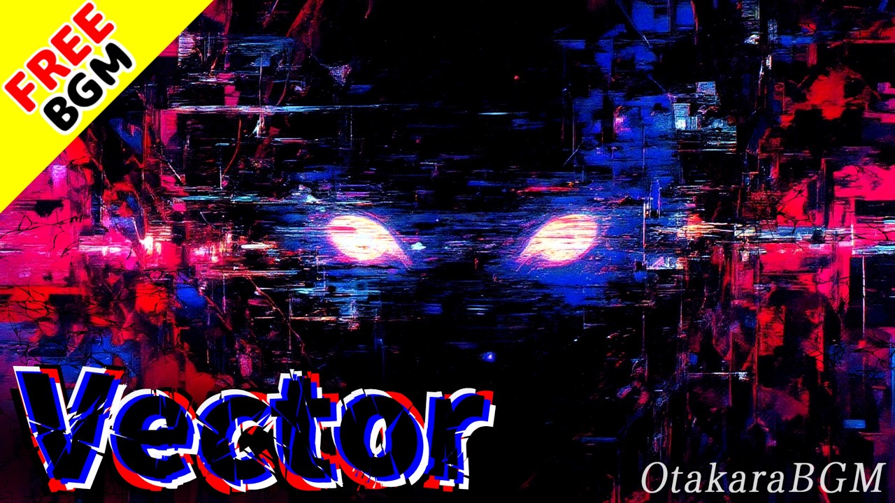 Vector｜北を指さない世界で軸を刻む超高速ラップ【歌あり / 英語ラップ / サイバー / 洋楽風 / 中毒性 / フリーBGM】