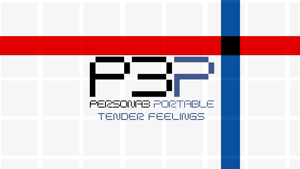 Tender Feelings - Persona 3 Portable