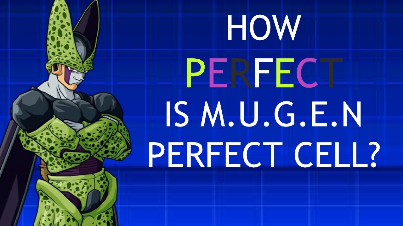 How PERFECT is M.U.G.E.N Perfect Cell?