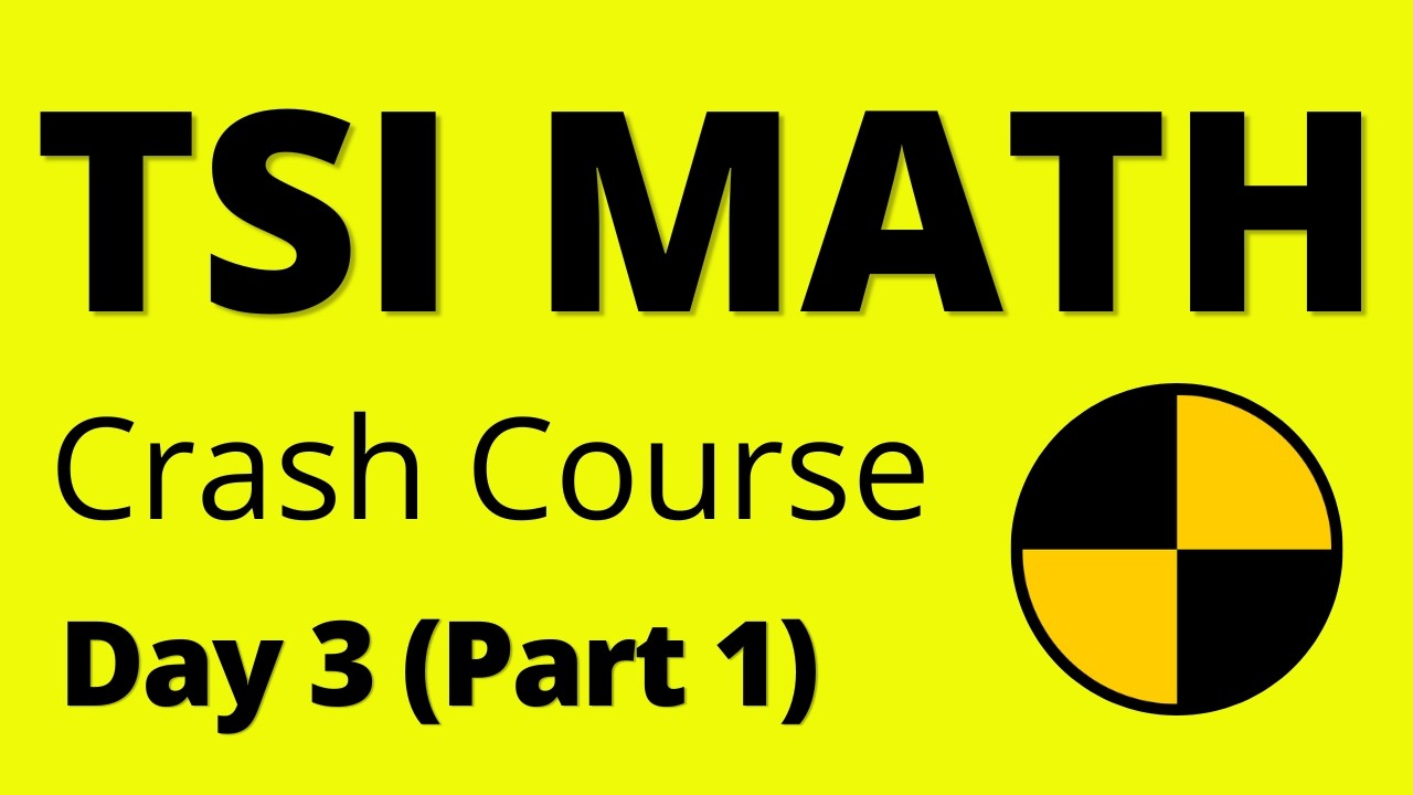 TSI Math Crash Course - Day 3 ( Part 1) - Click link in Description to take the FULL COURSE!!