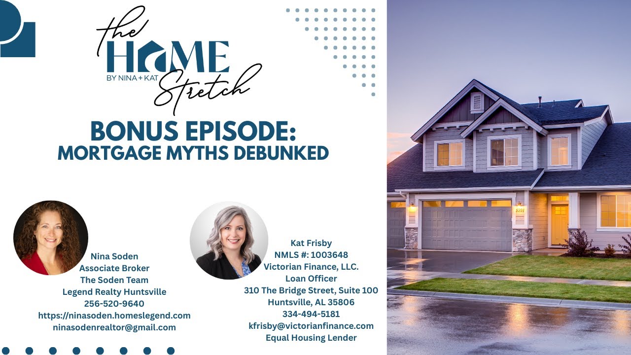 BONUS EPISODE: Mortgage Myths Debunked