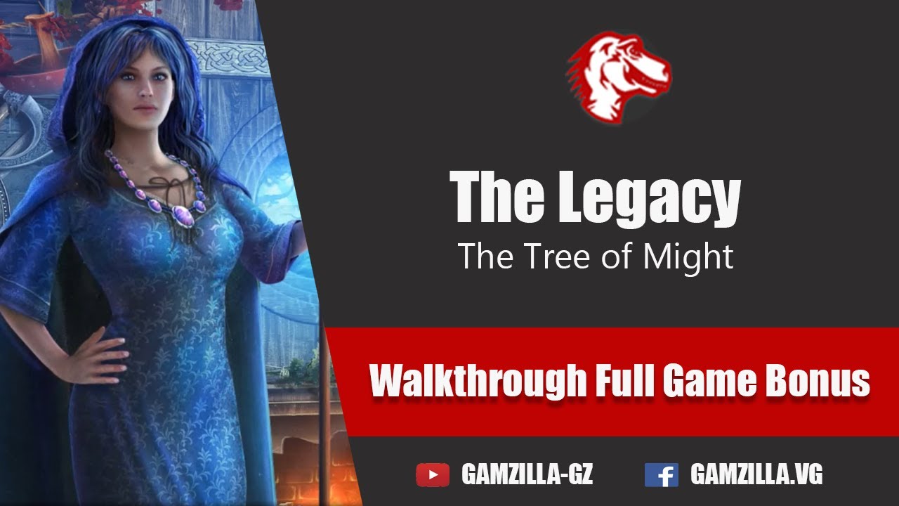 Lets Play The Legacy 3 The Tree of Might Walkthrough Full Game Gameplay Bonus 1080 HD Gamzilla