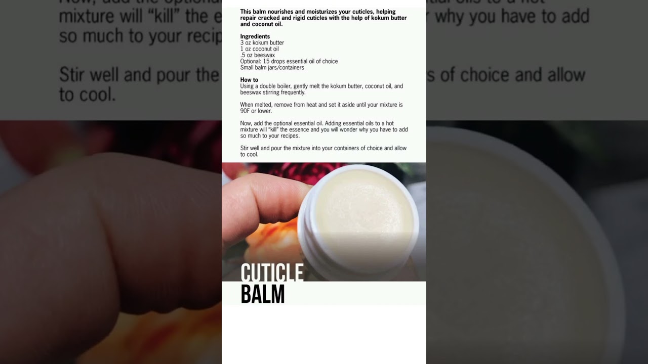 DIY Cuticle Cream | Homemade cuticle balm | How to make your own cuticle cream at home #cuticle