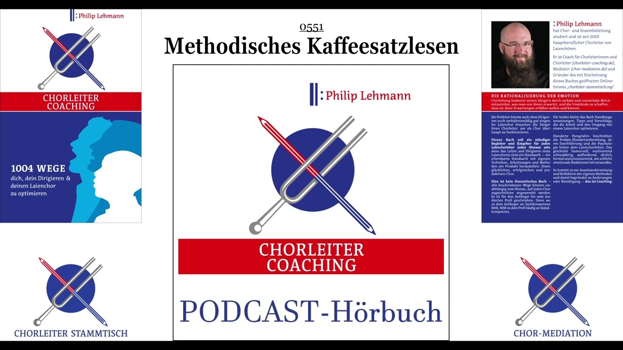 0551 Methodisches Kaffeesatzlesen (Chorleiter-Coaching-Podcast)