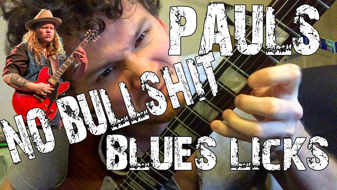 Paul's NO BULLSH*T Blues Licks - Lick #1 (Marcus King)