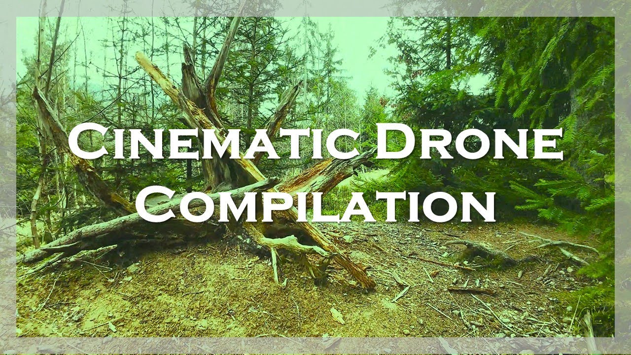 Cinematic Drone Nature Compilation - Amazing FPV Drone Flying - 4K