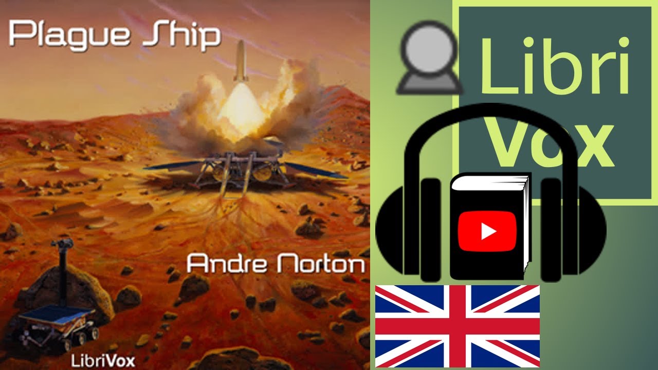 Plague Ship by Andre NORTON read by Mark Nelson | Full Audio Book