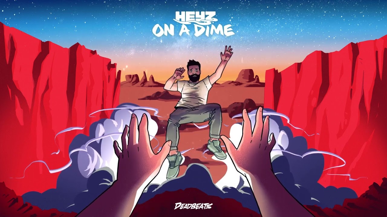 HEYZ - One A Dime