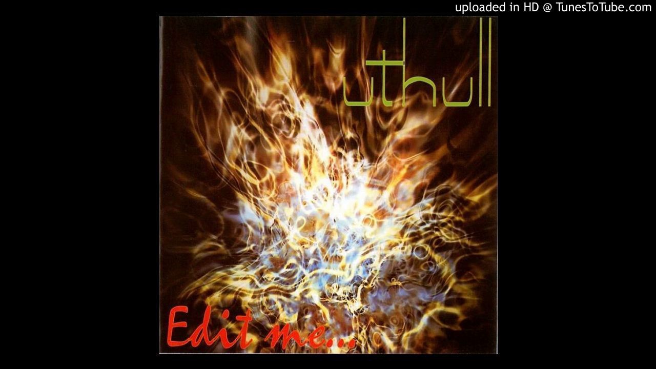 Uthull - Uthull