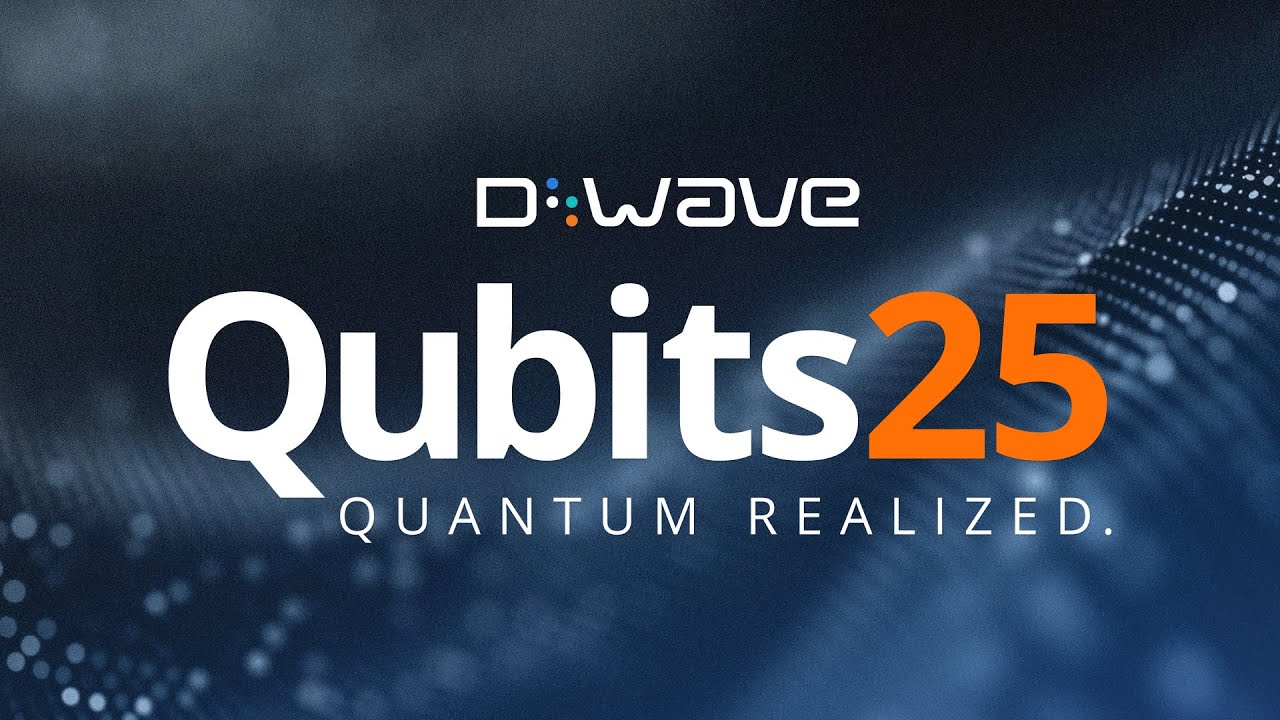 D-Wave Qubits 2025 - Quantum in the Public Sector