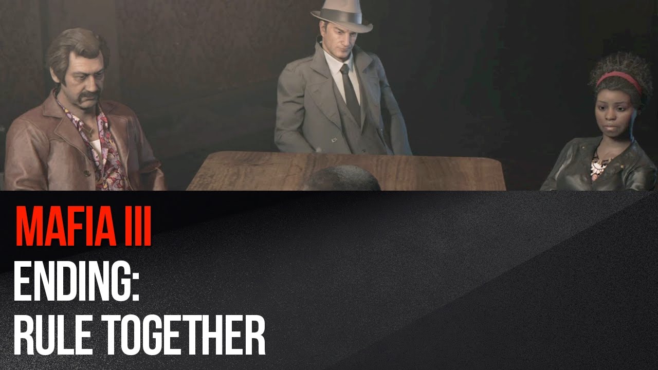 Mafia 3 — Концовка: Правьте вместе