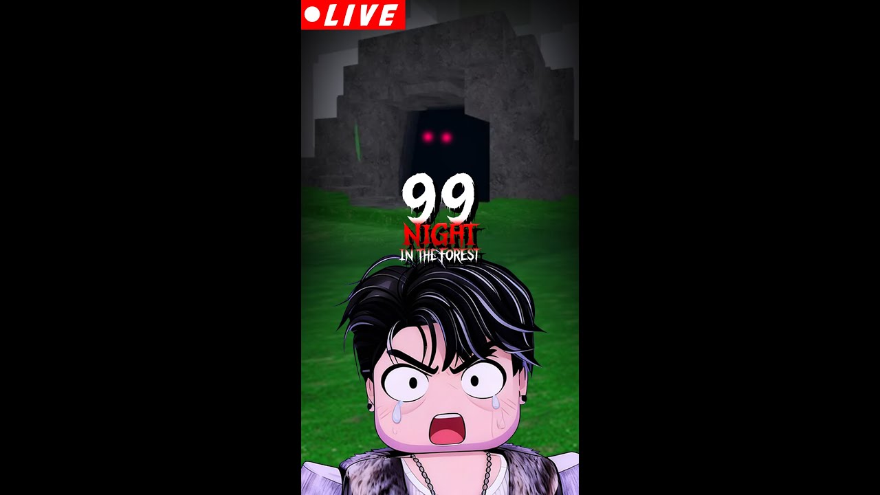 99 NIGHT IN THE FOREST ! #shorts #roblox #hyers