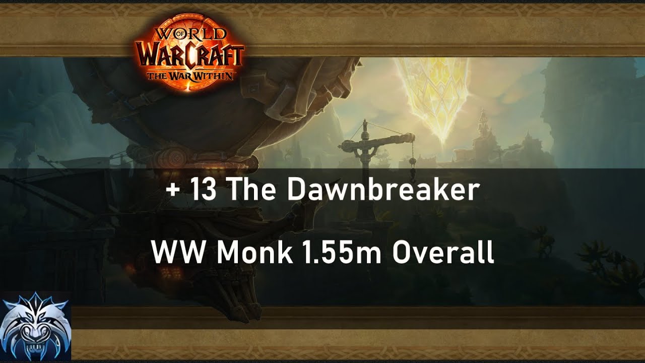 Windwalker Monk The Dawnbreaker +13 | 1.55M Overall | TWW Season 1