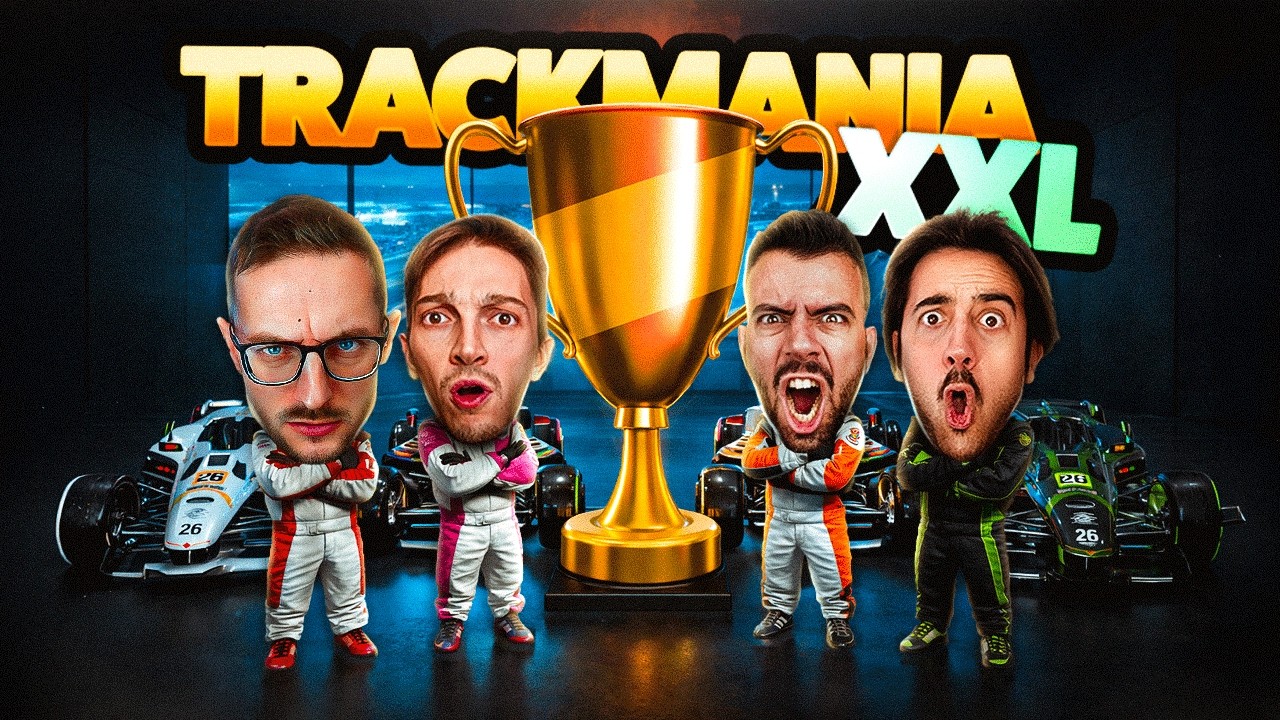 IL TORNEO PIU' GRANDE DI SEMPRE! TRACKMANIA XXL con ROHN, DREAD, GABBO e DELUX 🏎️