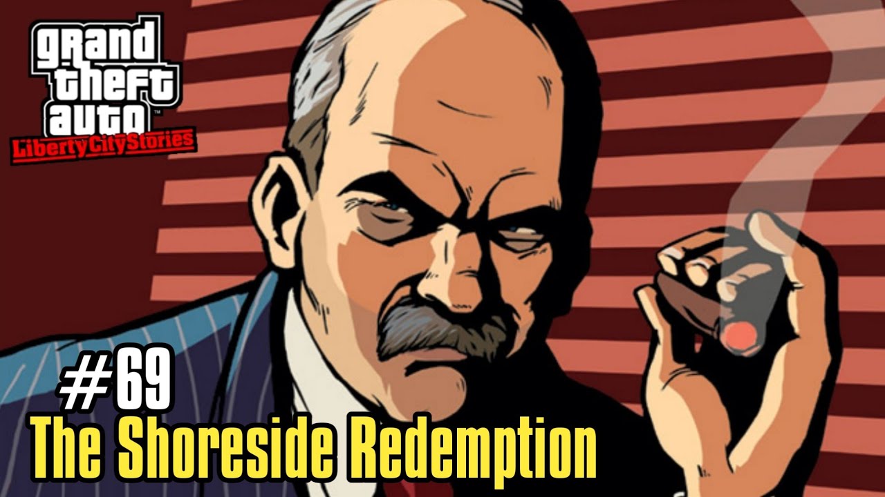GTA Liberty City Stories - Mission 69: The Shoreside Redemption
