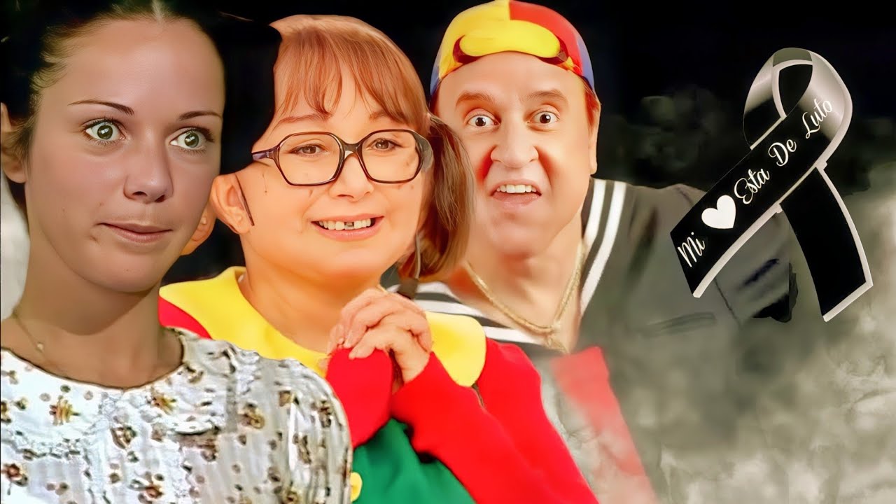 10 Famosos Mexicanos del Chavo del 8 que ya Fallecieron y seguramente no lo Supiste