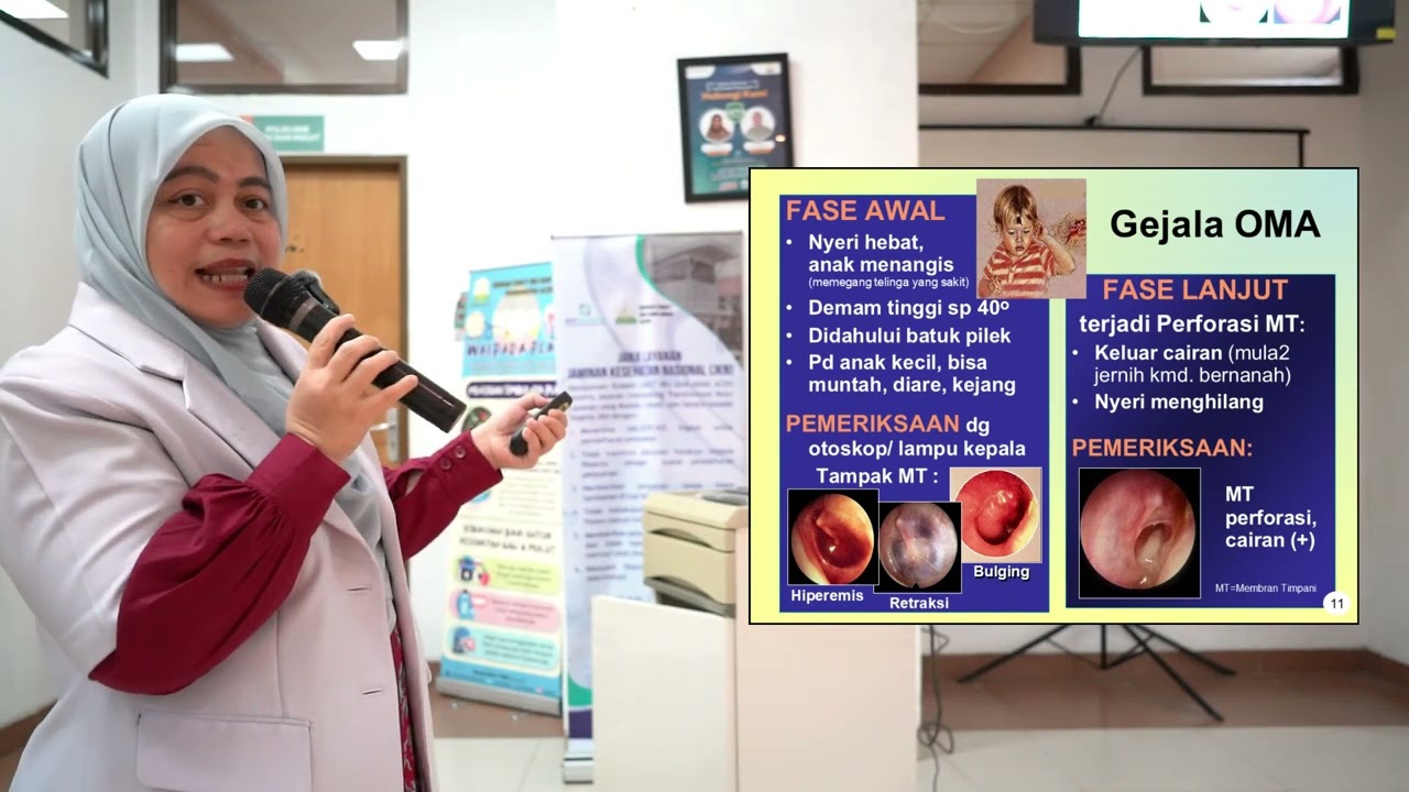 Otitis Media Akut (OMA) & Otitis Media Supuratif Kronik (OMSK) - dr. Damayanti, Sp. T.H.T.K.L