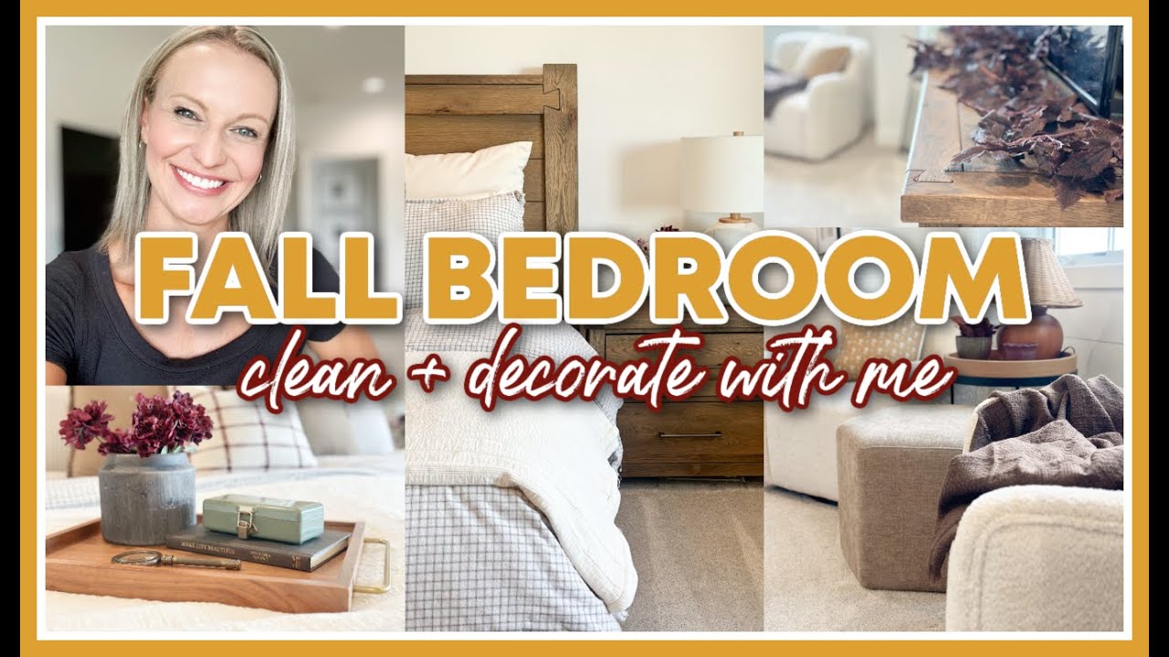 FALL CLEAN + DECORATE WITH ME 2025 | COZY FALL BEDROOM DECOR IDEAS