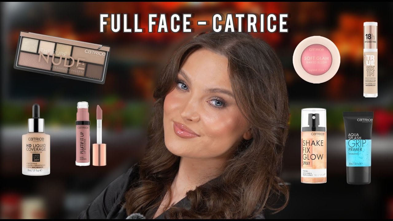 FULL FACE of CATRICE ( pareri si bune si rele )