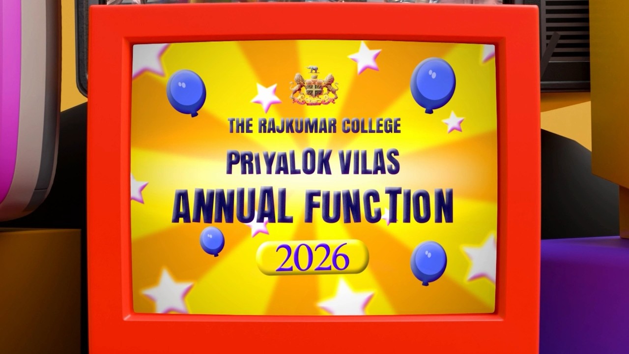 Priyalok Vilas Annual Function 2026 | The Rajkumar College, Rajkot