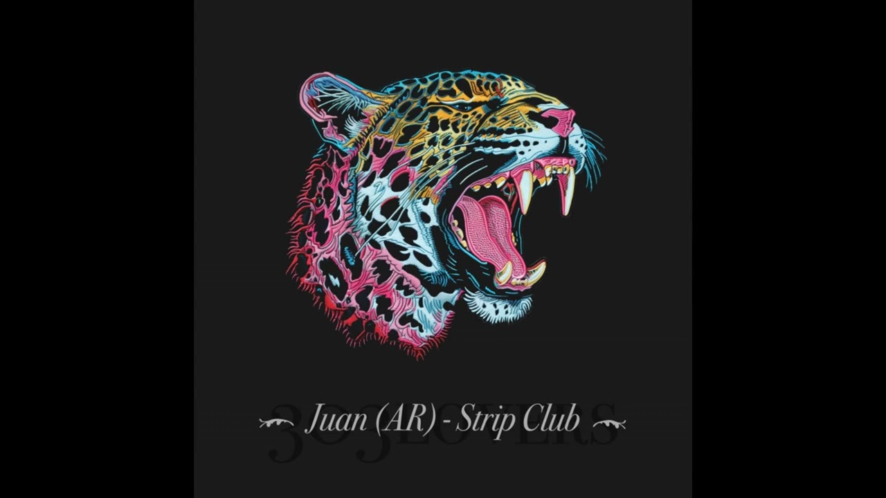 Juan (AR) - Strip Club