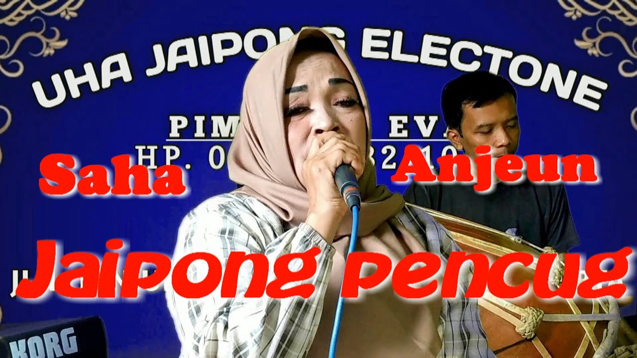 SAHA ANJEUN PENCUG BAJIDOR
