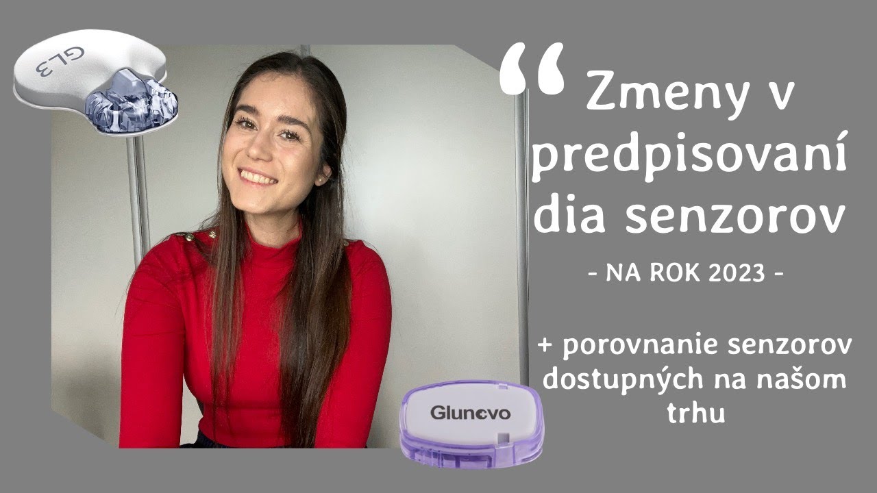 ĎALŠIE ZMENY V PREDPISOVANÍ DIABETICKÝCH SENZOROV + porovnanie senzorov dostupných na SK trhu