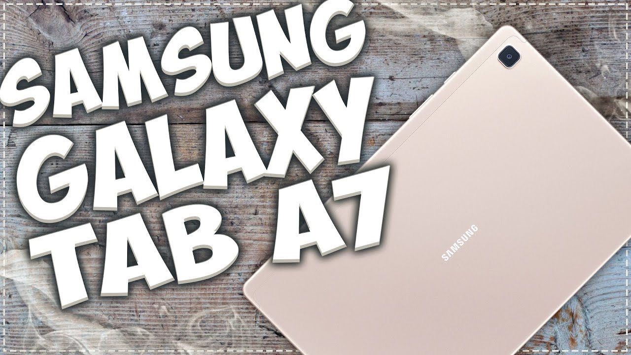 Galaxy Tab A7 - в сферическом вакууме КОНЕЧНО лучший