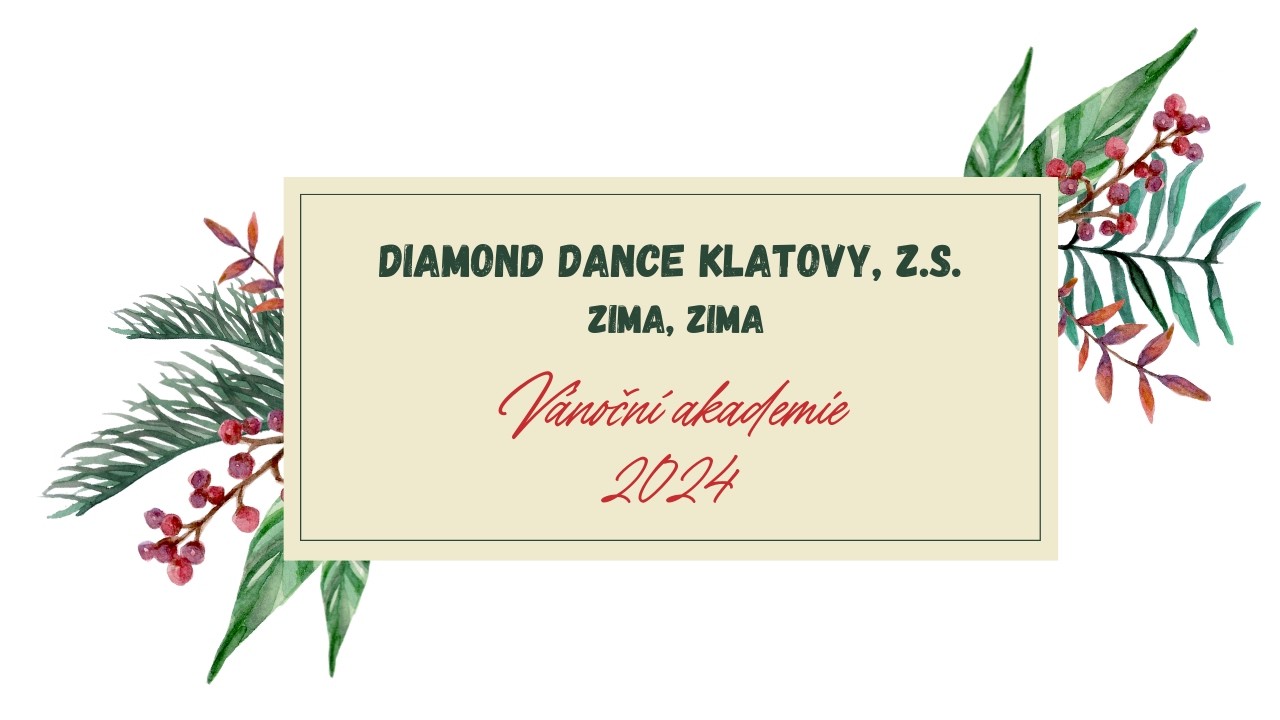 DIAMOND DANCE Klatovy - Zima, Zima (Vánoční akademie 2024)