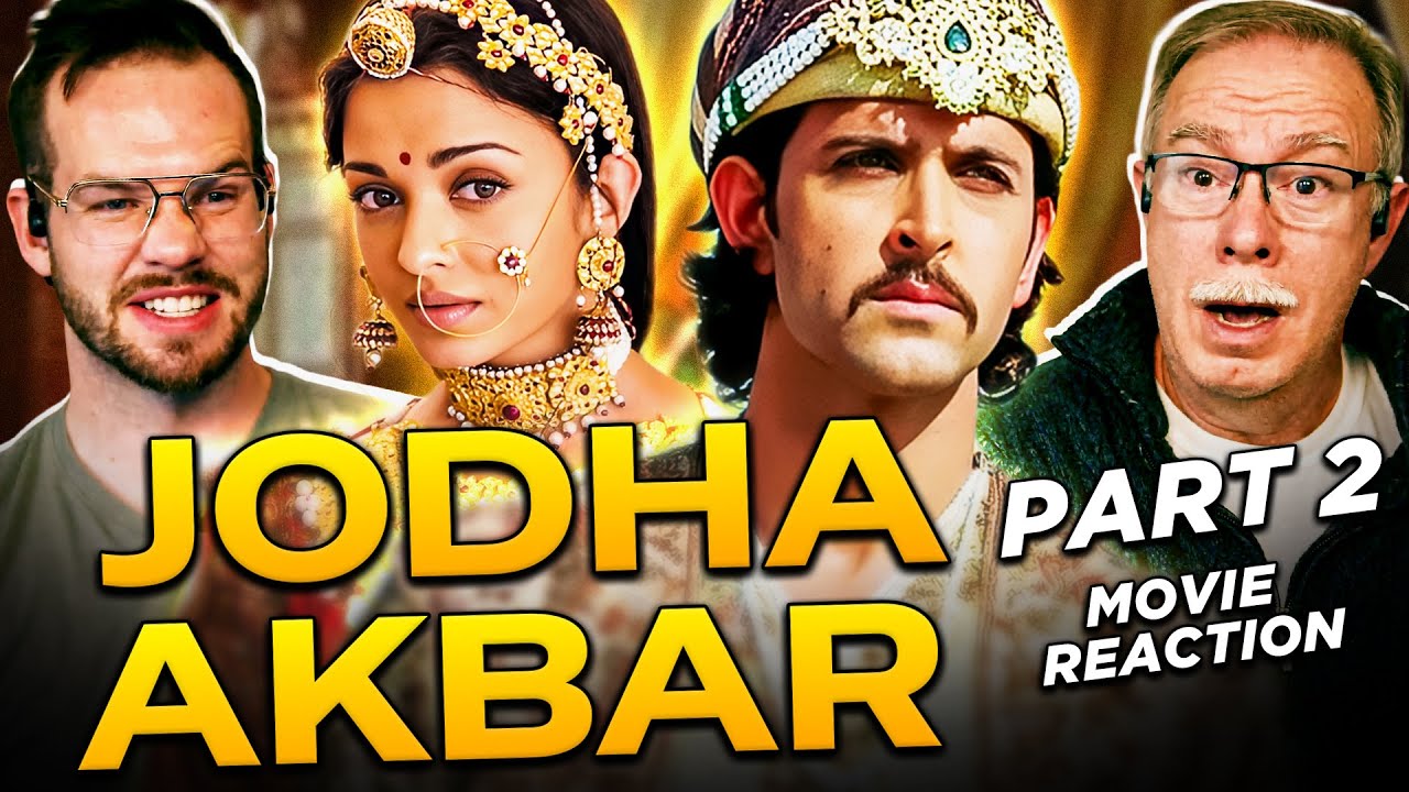 Jodhaa Akbar Movie Reaction 2/4 | Hrithik Roshan | Aishwarya Rai | Historical Romance