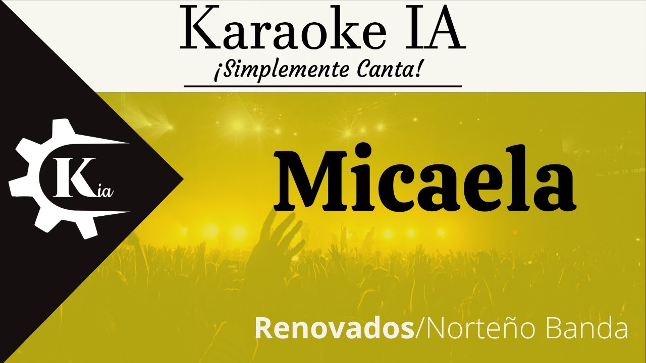 Renovados - Micaela - Karaoke