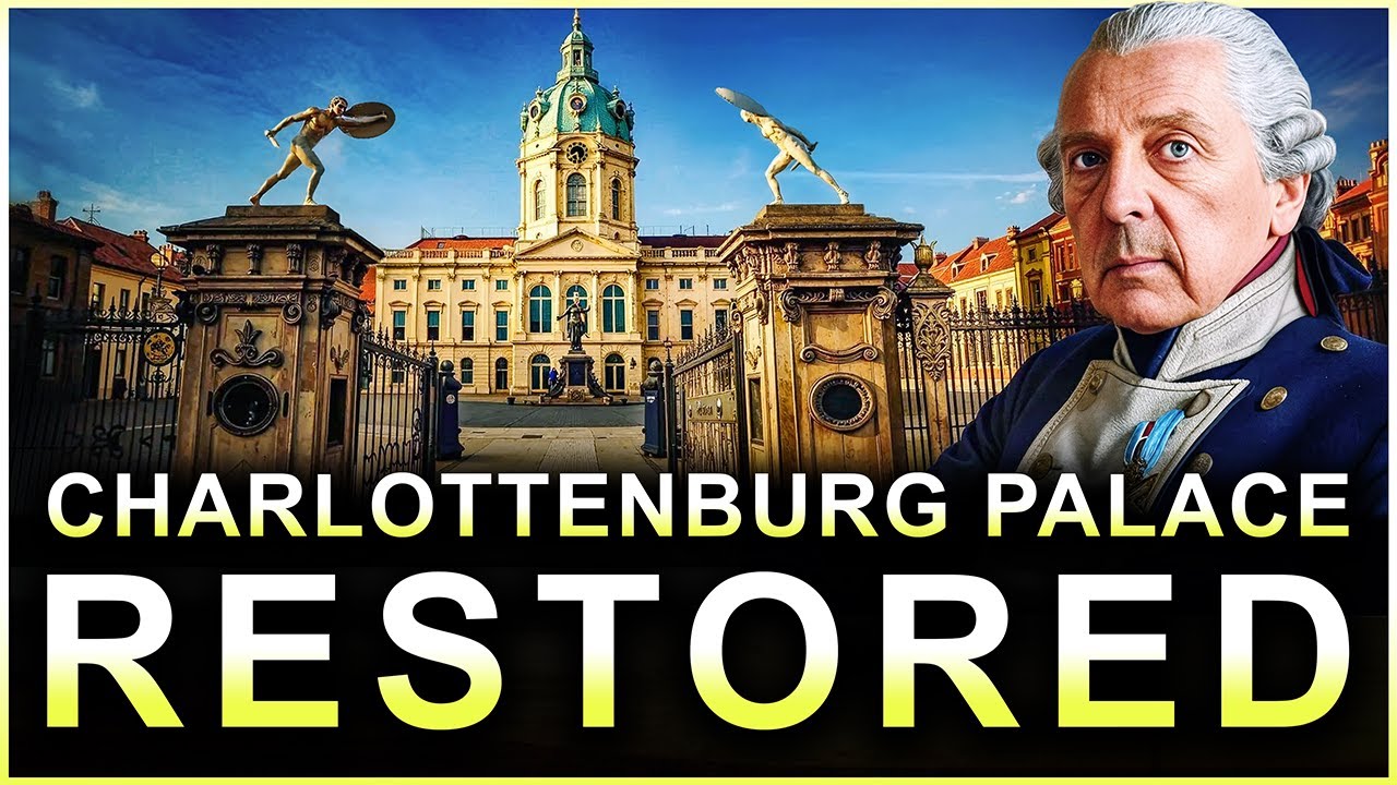 Why Berlin's Most Beautiful Palace Was Almost Lost Forever: Charlottenburg