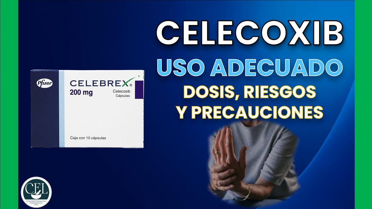 CELECOXIB💊 Gu&iacute;a r&aacute;pida | Dosis, Interacciones y Riesgos ⚠️