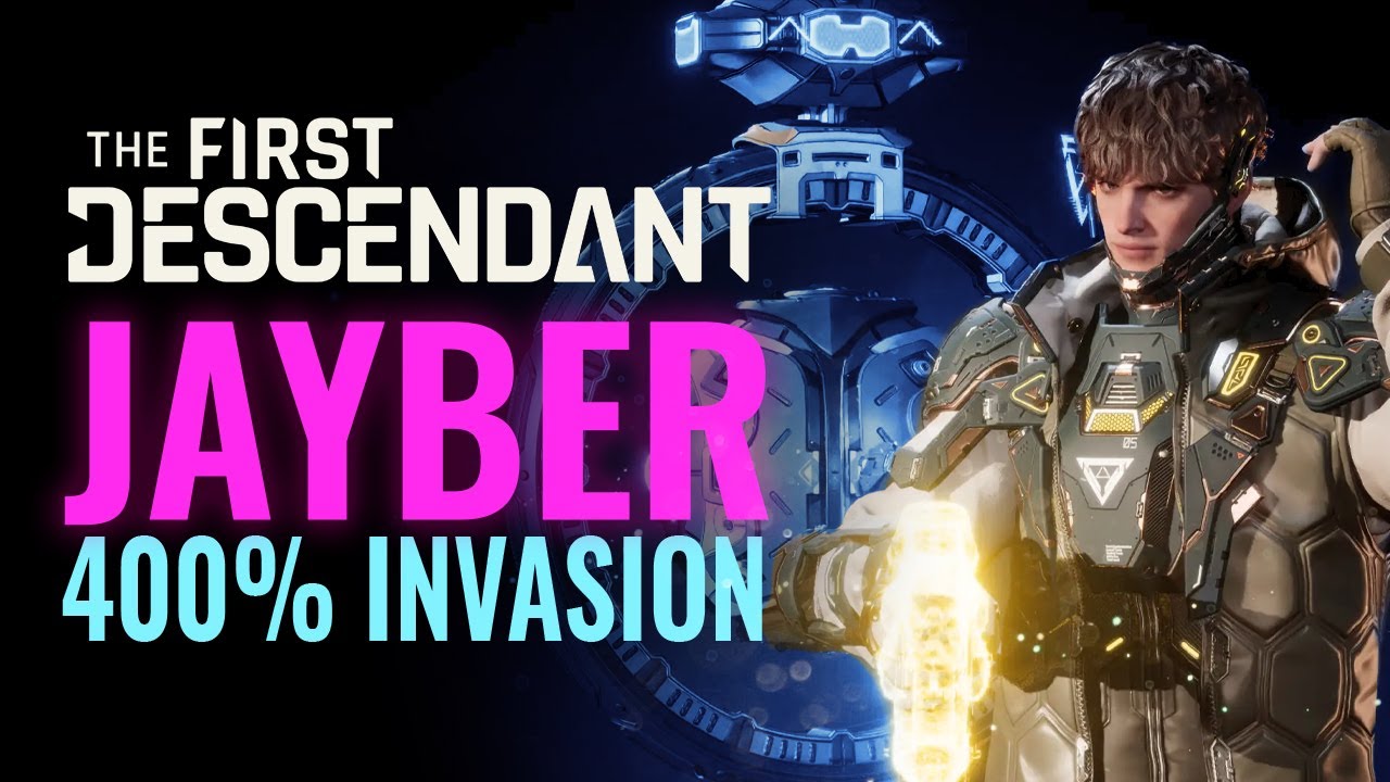 The First Descendant - JAYBER GETS ACTIVE!!