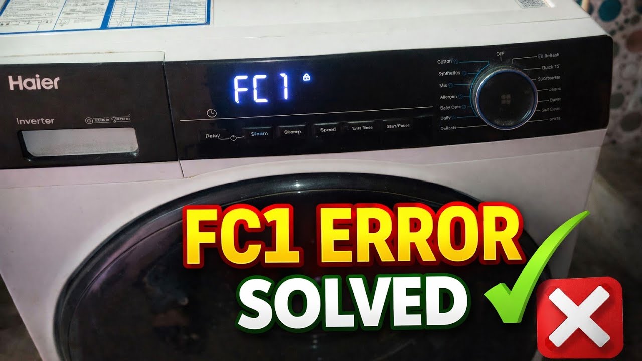 How To Solved FC1 Error code in Front Load Washing Machine.