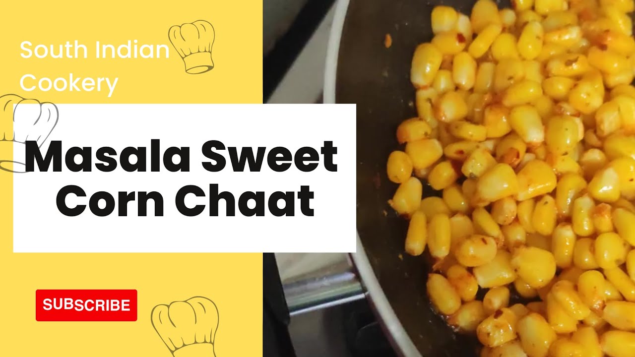 Street Style Masala Sweet Corn Chaat at Home #sweetcornmasala #homemade #easyandquickrecipe