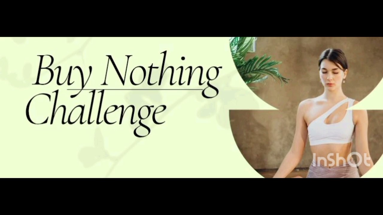 Buy Nothing Challenge