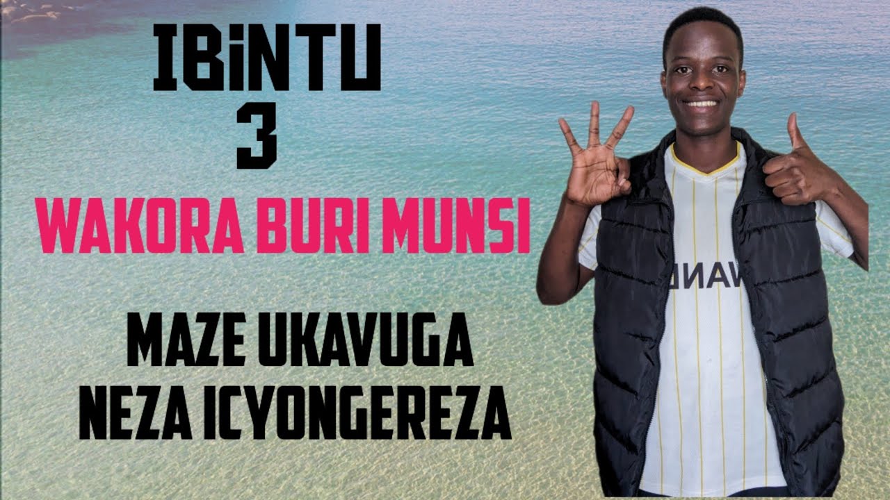 Icyongereza n'umuziki bihuriye kuki? Kora ibi bintu buri munsi maze Icyongereza kibe ubuzima.